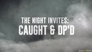 The Night Invites: Caught & Dp'd With Scott Nails, Maddy May, Hollywood Cash - Brazzers