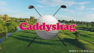 Caddyshag With Marc Rose, Ashley Lane - Brazzers